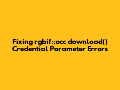 Fixing `rgbif::occ_download()` Credential Parameter Errors
