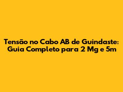 Tensão no Cabo AB de Guindaste: Guia Completo para 2 Mg e 5m