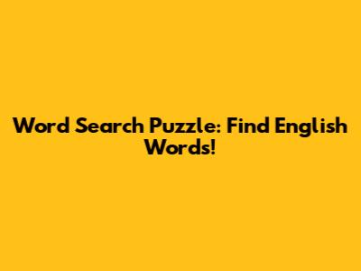 Word Search Puzzle: Find English Words!